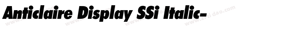 Anticlaire Display SSi Italic字体转换